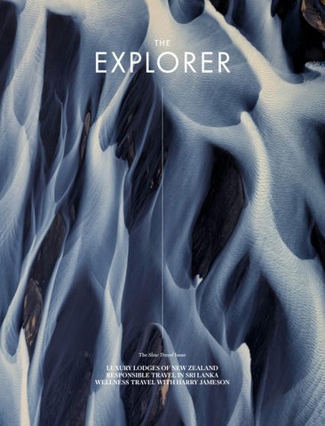 The Explorer - 11: The SLOW TRAVEL Issue 